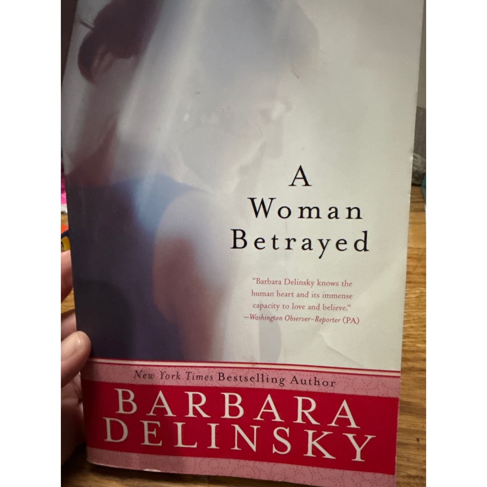 A Woman Betrayed by Barbara Delinsky Paperback Novel 9780061374548 Avon Books